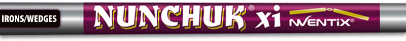 Nunchuk xi - The only iron shaft you will ever need. 1 The New Nunchuk xi Precision Graphite Iron Shaft